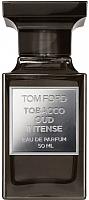 Парфюмерия Tom Ford парфюмерная вода tobacco oud intense 50мл купить по лучшей цене