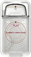 Парфюмерия Givenchy туалетная вода play summer vibration 100мл купить по лучшей цене